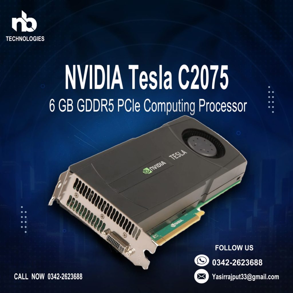 NVIDIA TESLA C2075 (GRAPHIC CARD) – NB Technologies